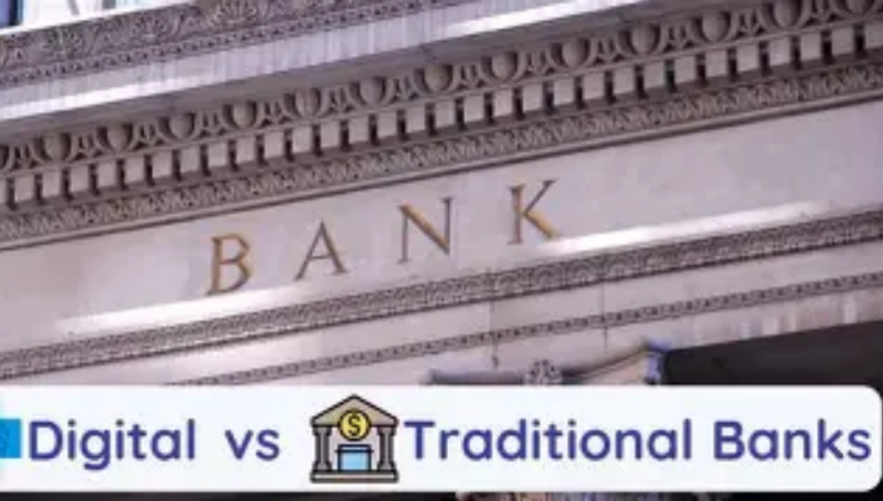 Beyond Branches: Digital vs Traditional Banks